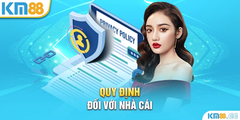 Quy định đối với nhà cái